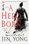 [The Legend of the Condor Heroes 01] • A Hero Born · the Definitive Edition